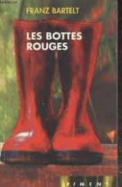 Les bottes rouges (Piment)